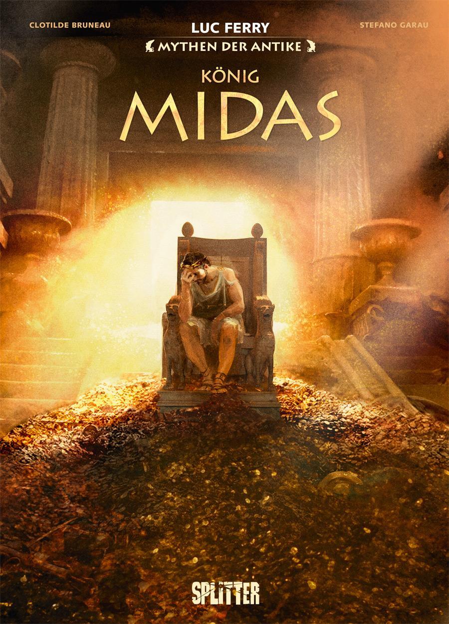 Cover: 9783962194208 | Mythen der Antike: König Midas (Graphic Novel) | Luc Ferry (u. a.)