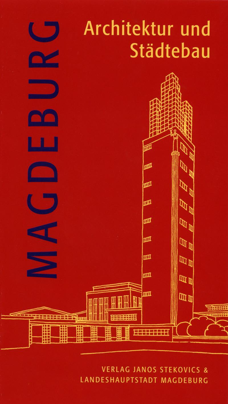 Cover: 9783899233902 | Magdeburg - Architektur und Städtebau | Sabine Ullrich (u. a.) | Buch