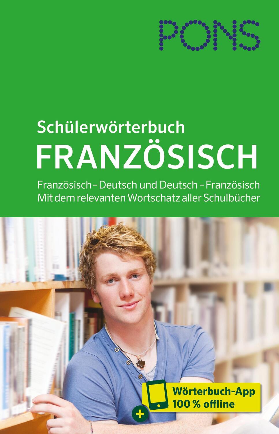 Cover: 9783125162372 | PONS Schülerwörterbuch Französisch | Bundle | PONS-Wörterbücher | 2020