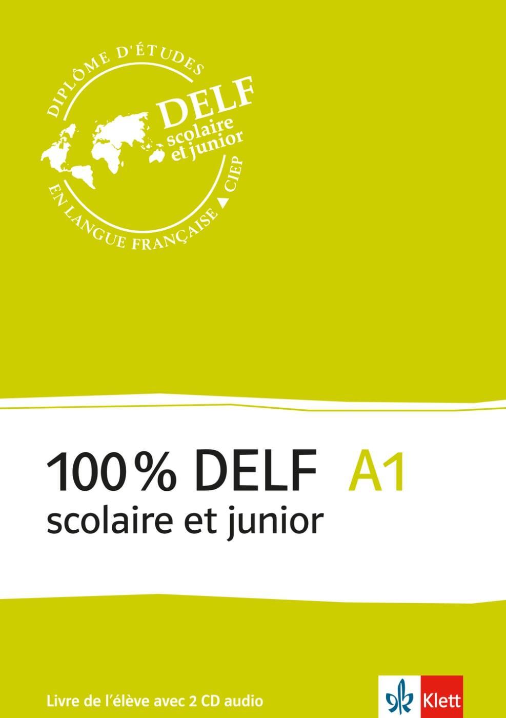 Cover: 9783125294073 | 100% DELF A1 - Version scolaire et junior. Livre de l'élève | Buch