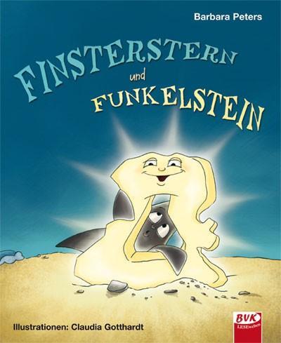 Cover: 9783867403856 | Finsterstern und Funkelstein | Barbara Peters | Buch | 40 S. | Deutsch