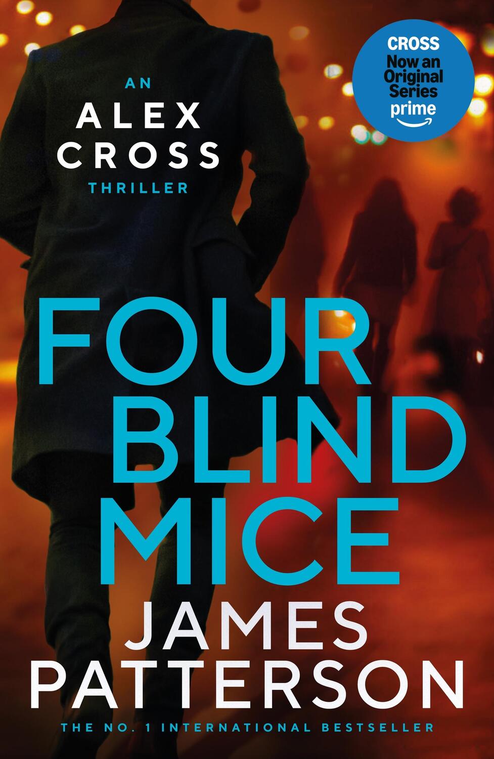 Cover: 9780755349364 | Four Blind Mice | James Patterson | Taschenbuch | 402 S. | Englisch