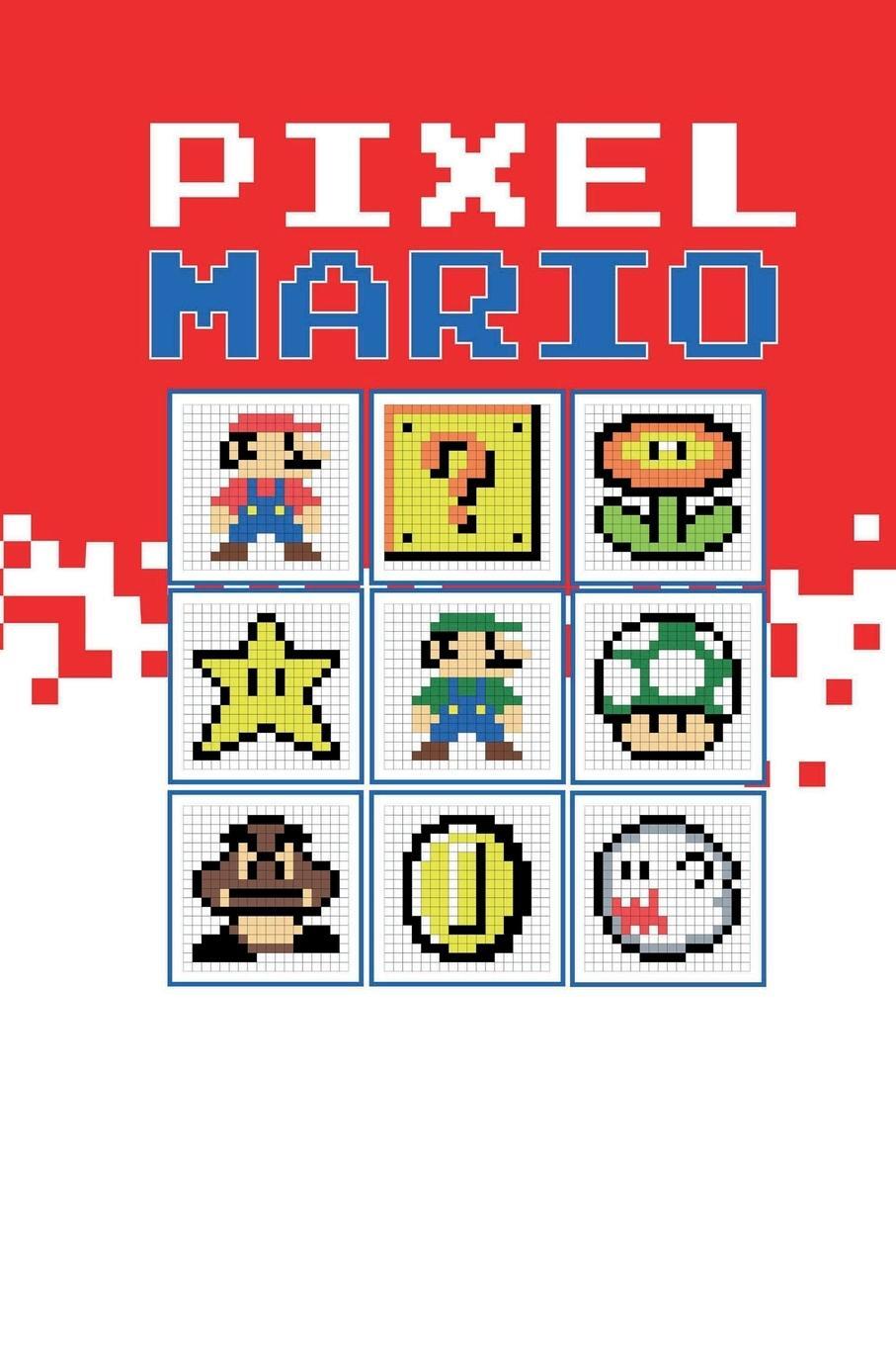 Cover: 9789403647609 | Pixel Mario | Tcorporation Edition | Taschenbuch | Paperback | 2022