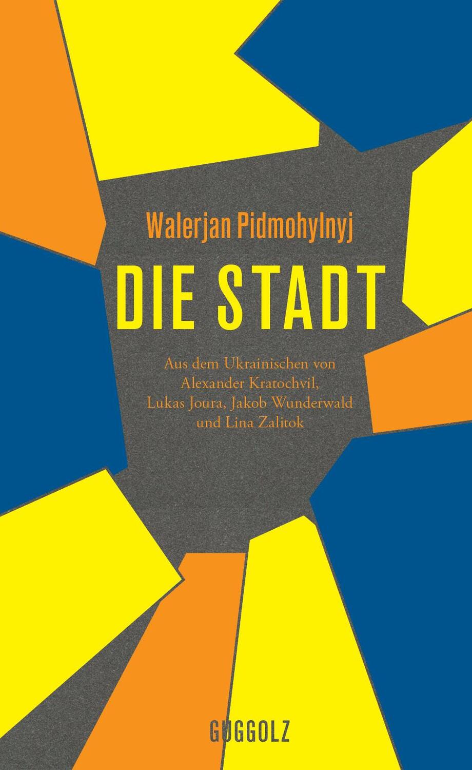 Cover: 9783945370353 | Die Stadt | Walerjan Pidmohylnyj | Buch | 416 S. | Deutsch | 2022