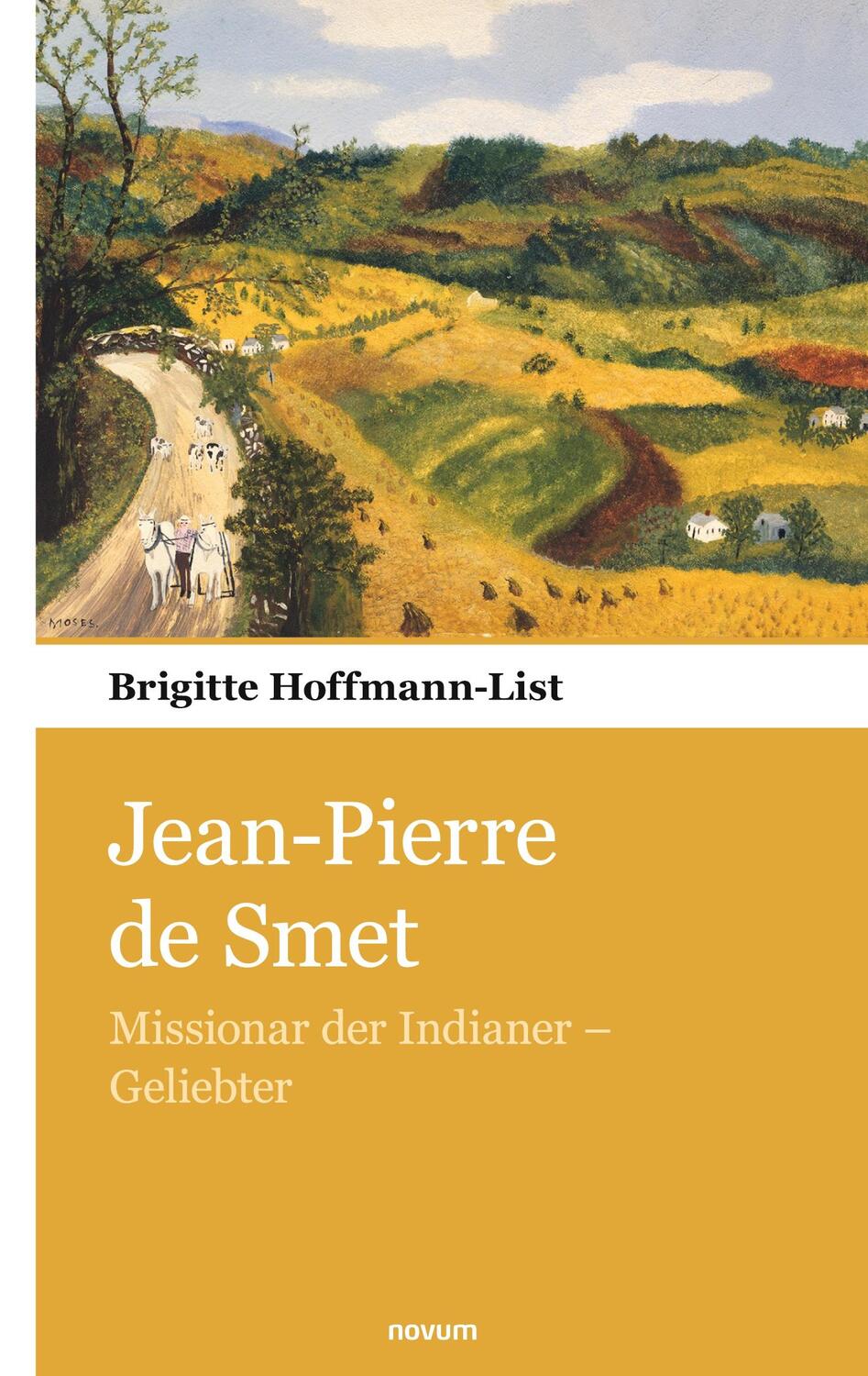 Cover: 9783903382473 | Jean-Pierre de Smet | Missionar der Indianer - Geliebter | Taschenbuch