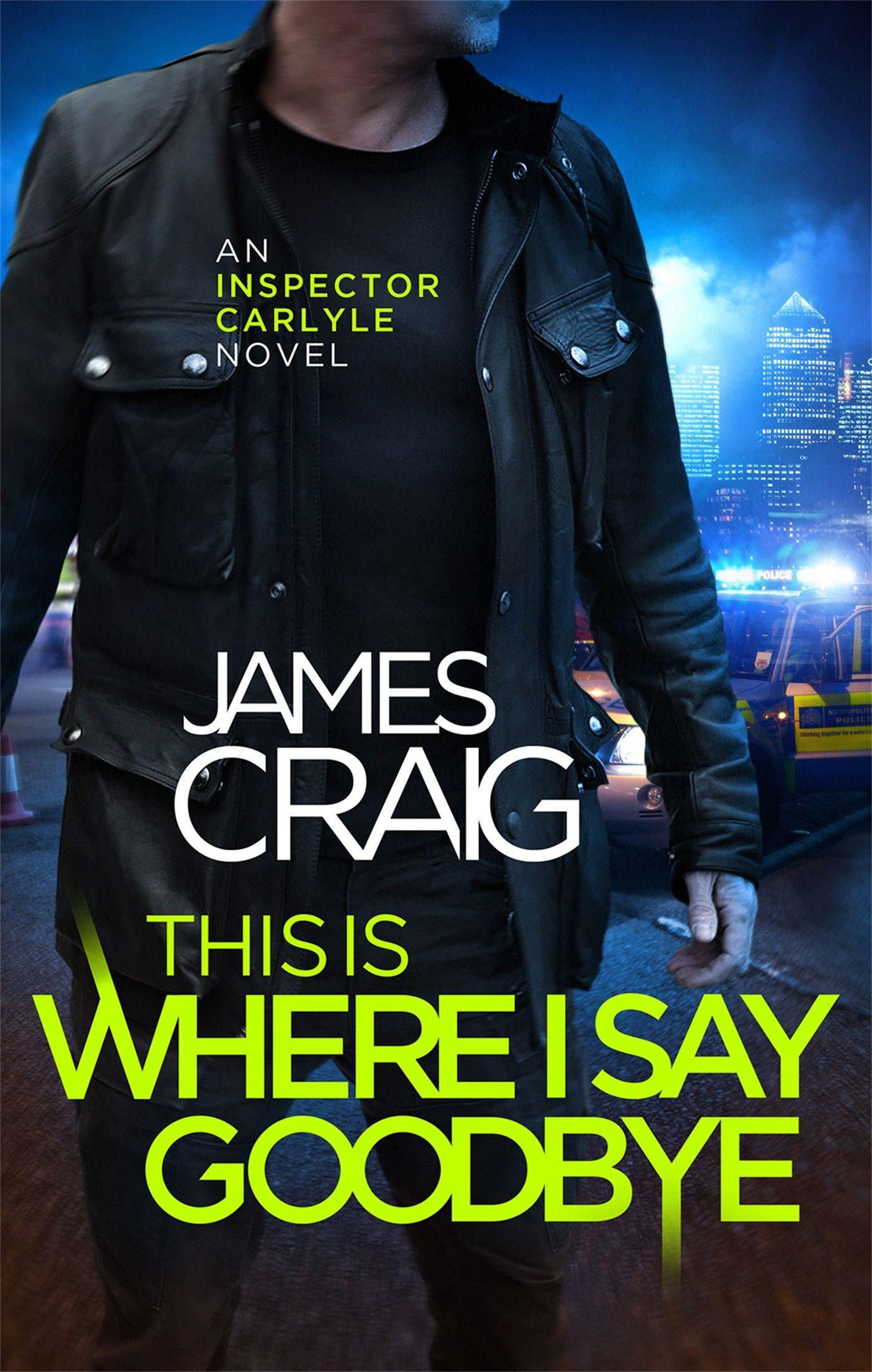 Cover: 9781472122209 | This is Where I Say Goodbye | James Craig | Taschenbuch | Englisch