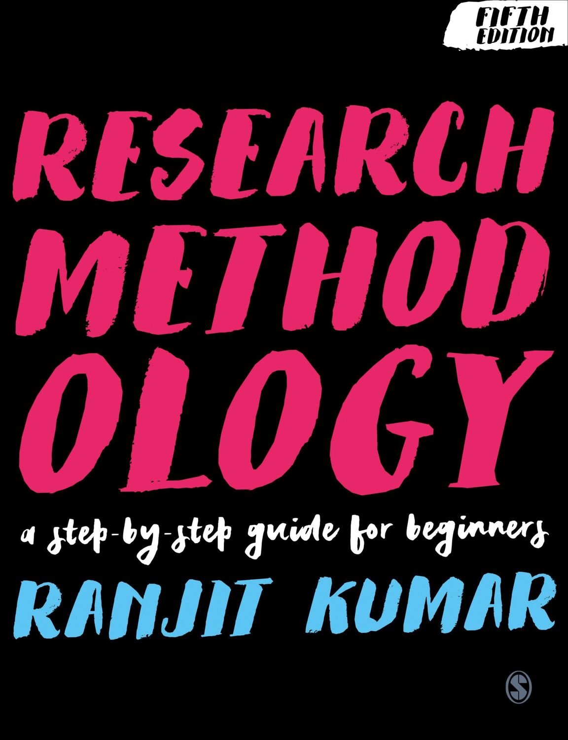 Cover: 9781526449900 | Research Methodology | A Step-By-Step Guide for Beginners | Kumar