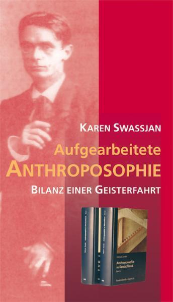 Cover: 9783723513248 | Aufgearbeitete Anthroposophie | Bilanz einer Geisterfahrt | Swassjan