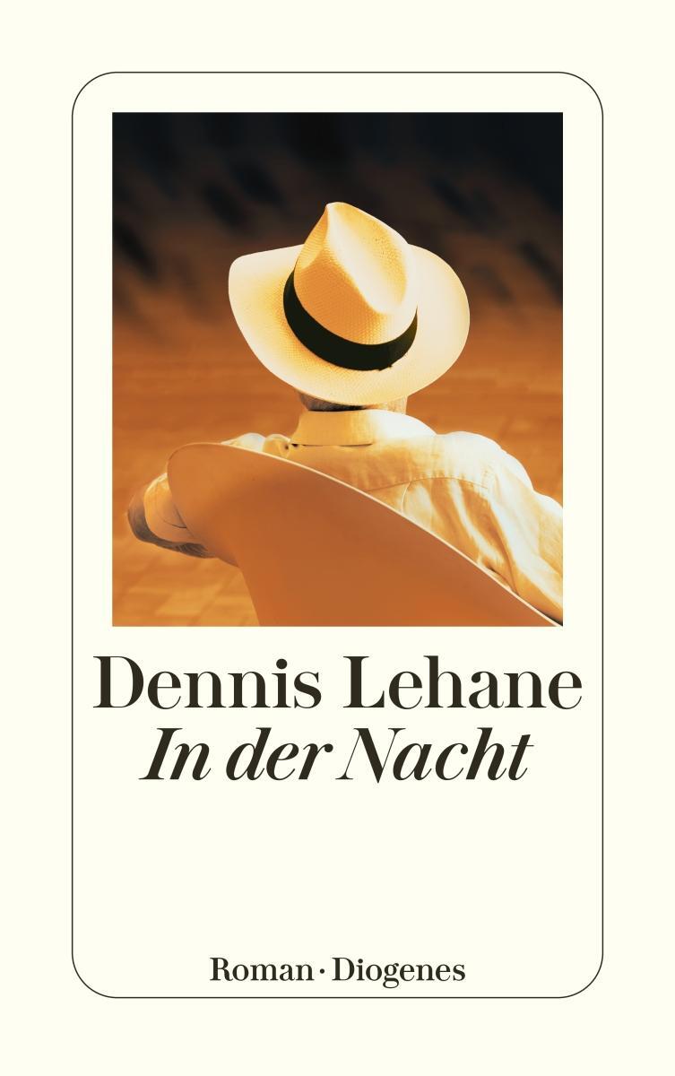 Cover: 9783257243154 | In der Nacht | Dennis Lehane | Taschenbuch | Joe Coughlin | 585 S.