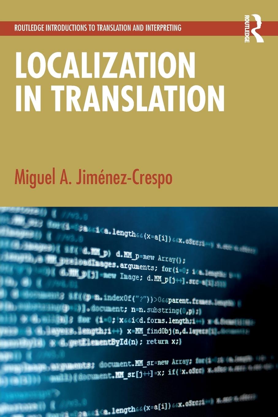 Cover: 9781032357300 | Localization in Translation | Miguel A. Jiménez-Crespo | Taschenbuch