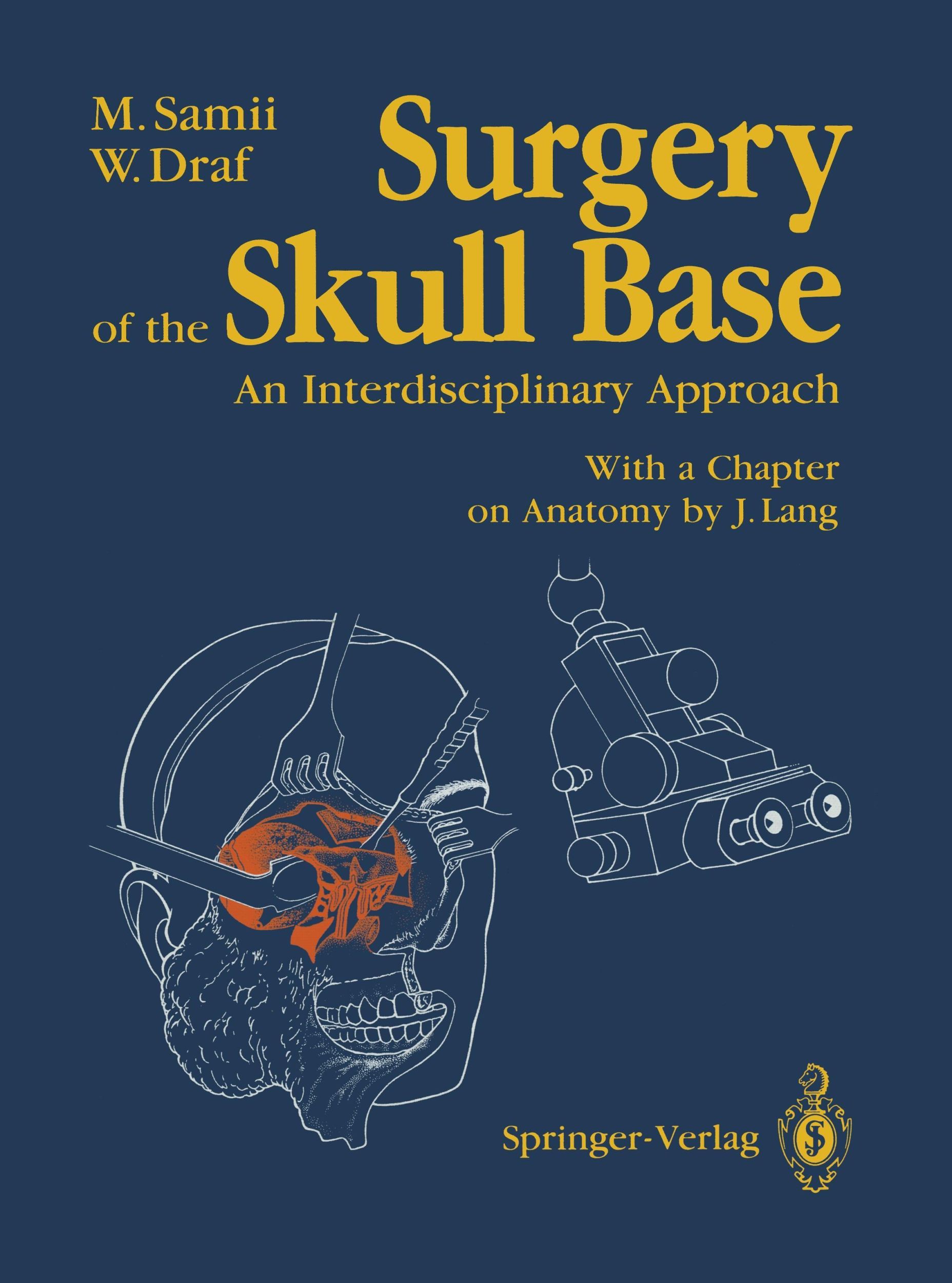 Cover: 9783642730634 | Surgery of the Skull Base | An Interdisciplinary Approach | Buch | xiv