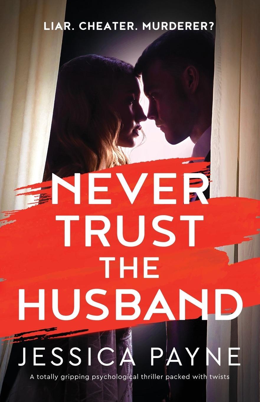 Cover: 9781837905683 | Never Trust the Husband | Jessica Payne | Taschenbuch | Paperback