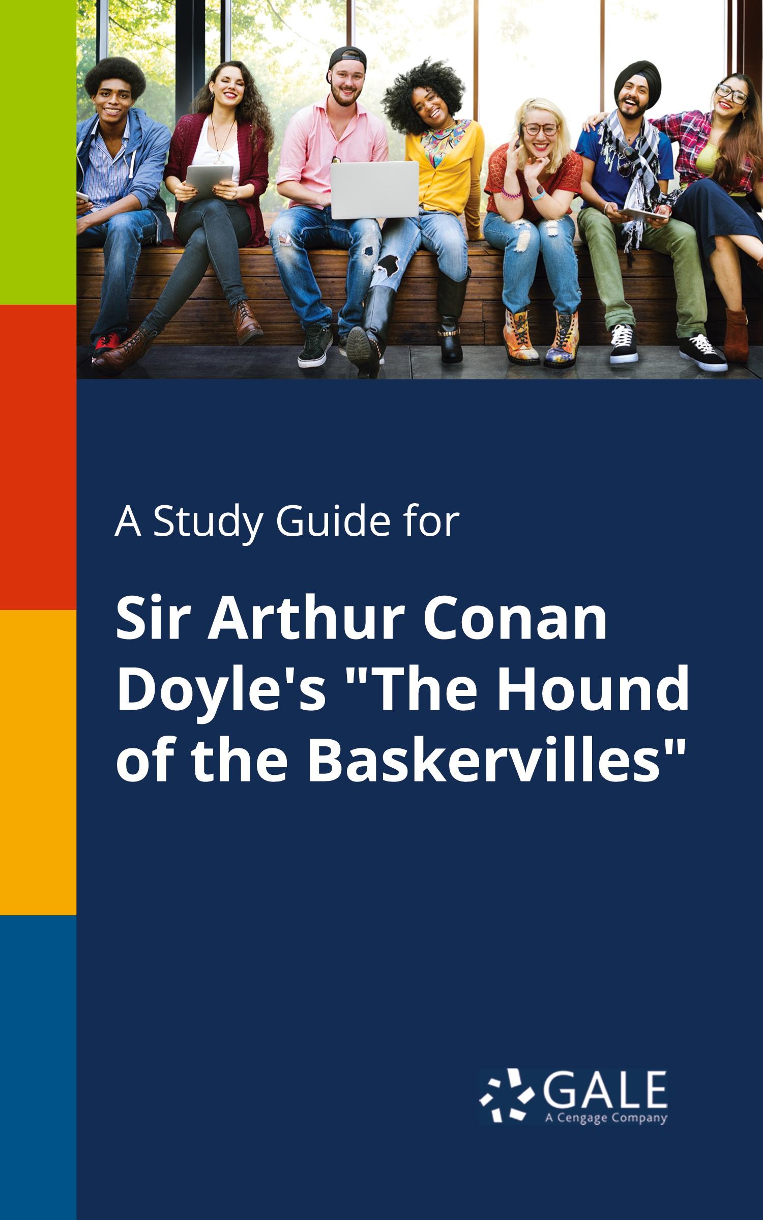 Cover: 9781375391665 | A Study Guide for Sir Arthur Conan Doyle's "The Hound of the...