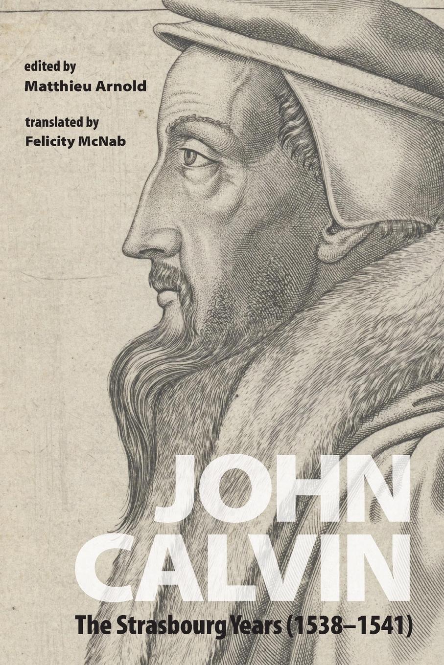 Cover: 9781498239622 | John Calvin | Matthieu Arnold | Taschenbuch | Englisch | 2016