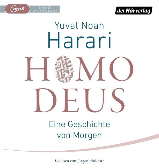 Cover: 9783844524550 | Homo Deus, 2 Audio-CD, 2 MP3 | Eine Geschichte von Morgen | Harari