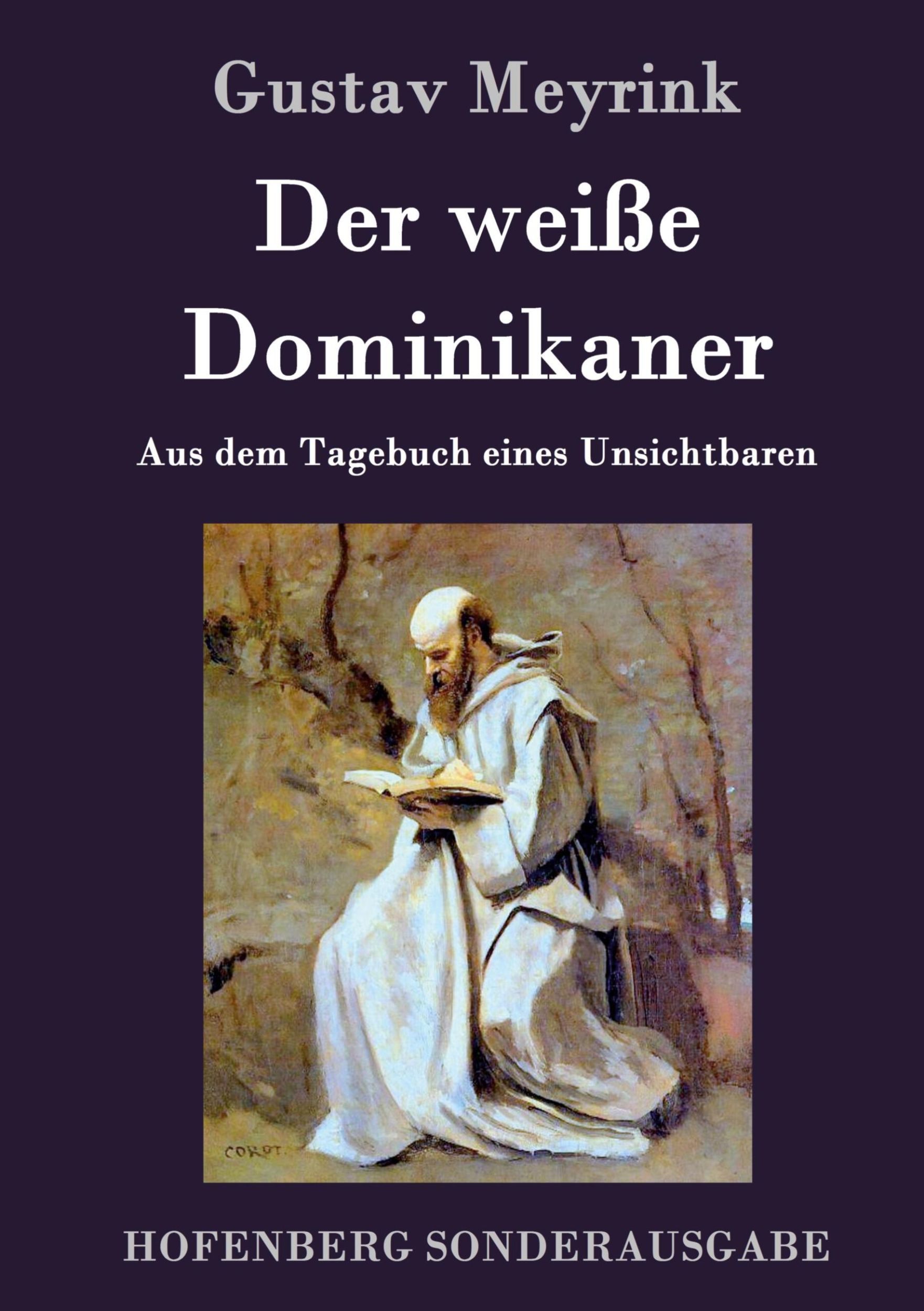 Cover: 9783861996996 | Der weiße Dominikaner | Aus dem Tagebuch eines Unsichtbaren | Meyrink