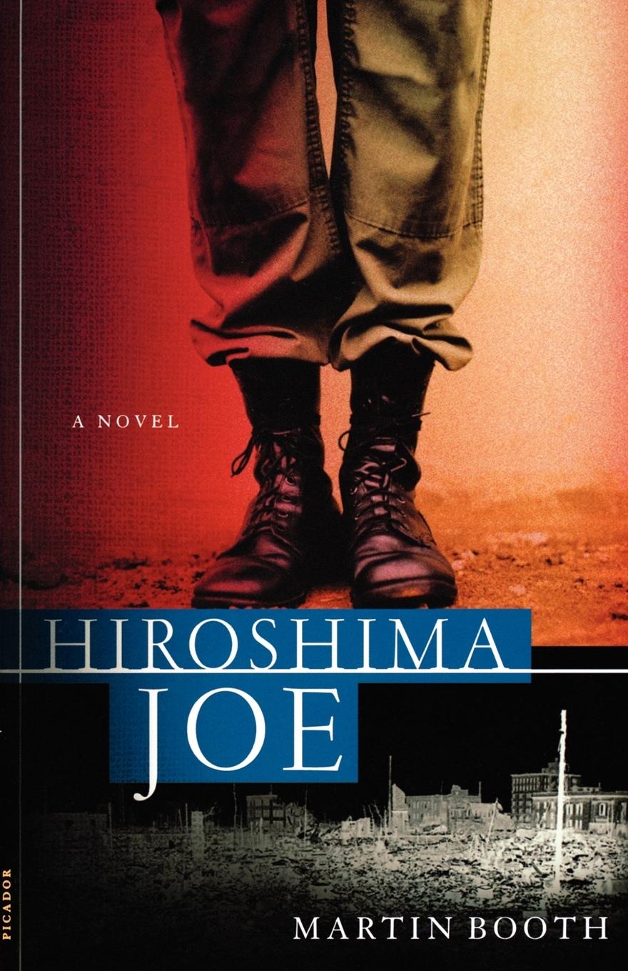 Cover: 9780312268053 | Hiroshima Joe | Martin Booth | Taschenbuch | Englisch | 2003