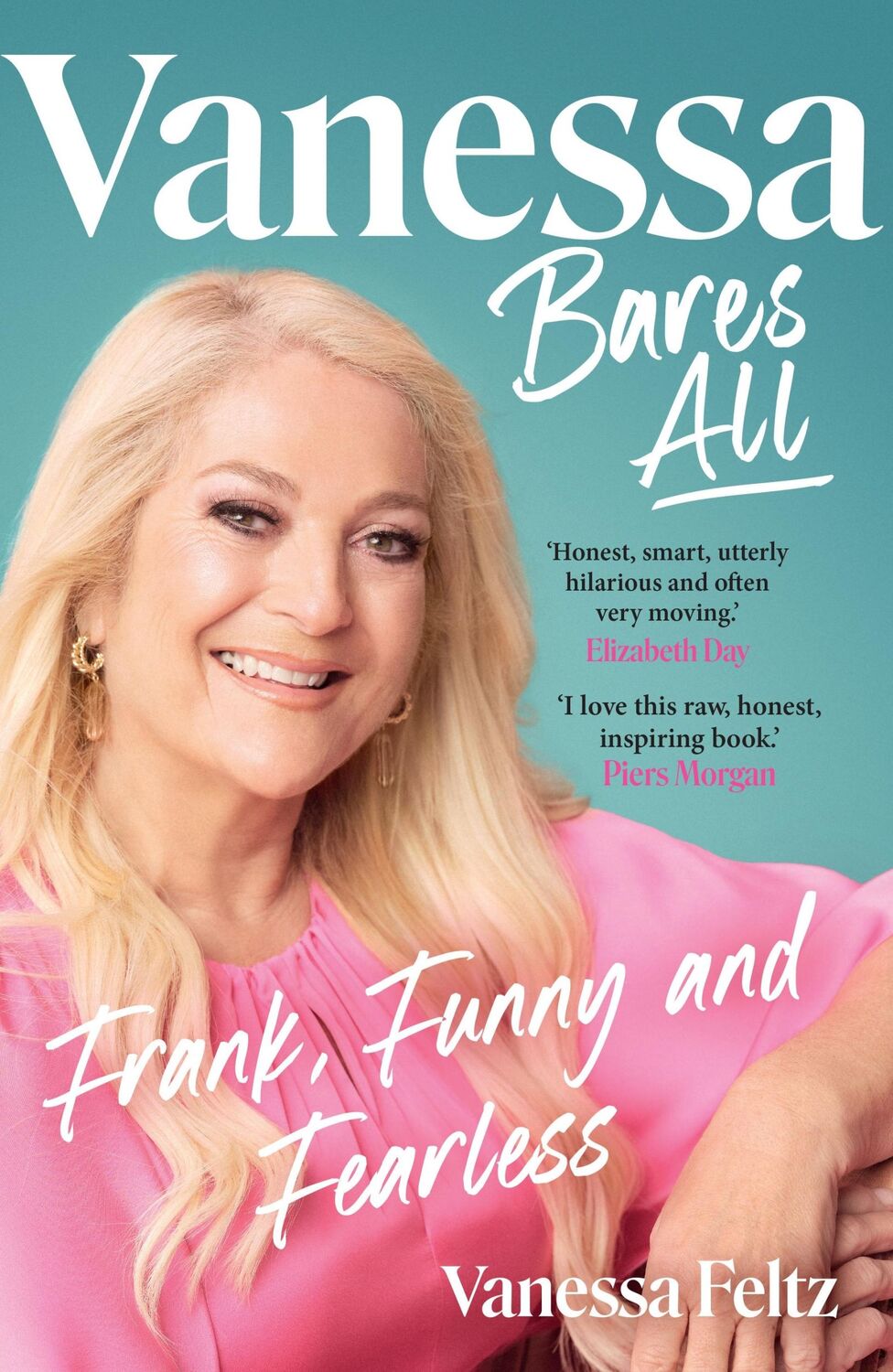 Cover: 9780857506504 | Vanessa Bares All | Frank, Funny and Fearless | Vanessa Feltz | Buch