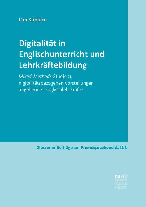 Cover: 9783381129218 | Digitalität in Englischunterricht und Lehrkräftebildung | Can Küplüce