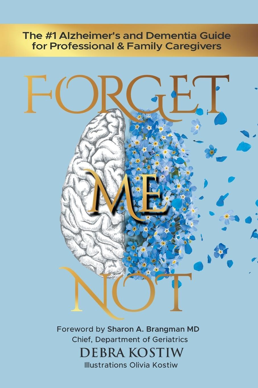 Cover: 9781959096108 | Forget Me Not | Debra Kostiw | Taschenbuch | Paperback | Englisch