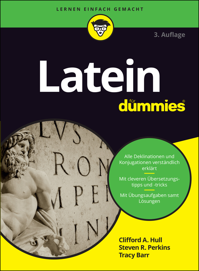 Cover: 9783527716418 | Latein für Dummies | Clifford A. Hull (u. a.) | Taschenbuch | 370 S.