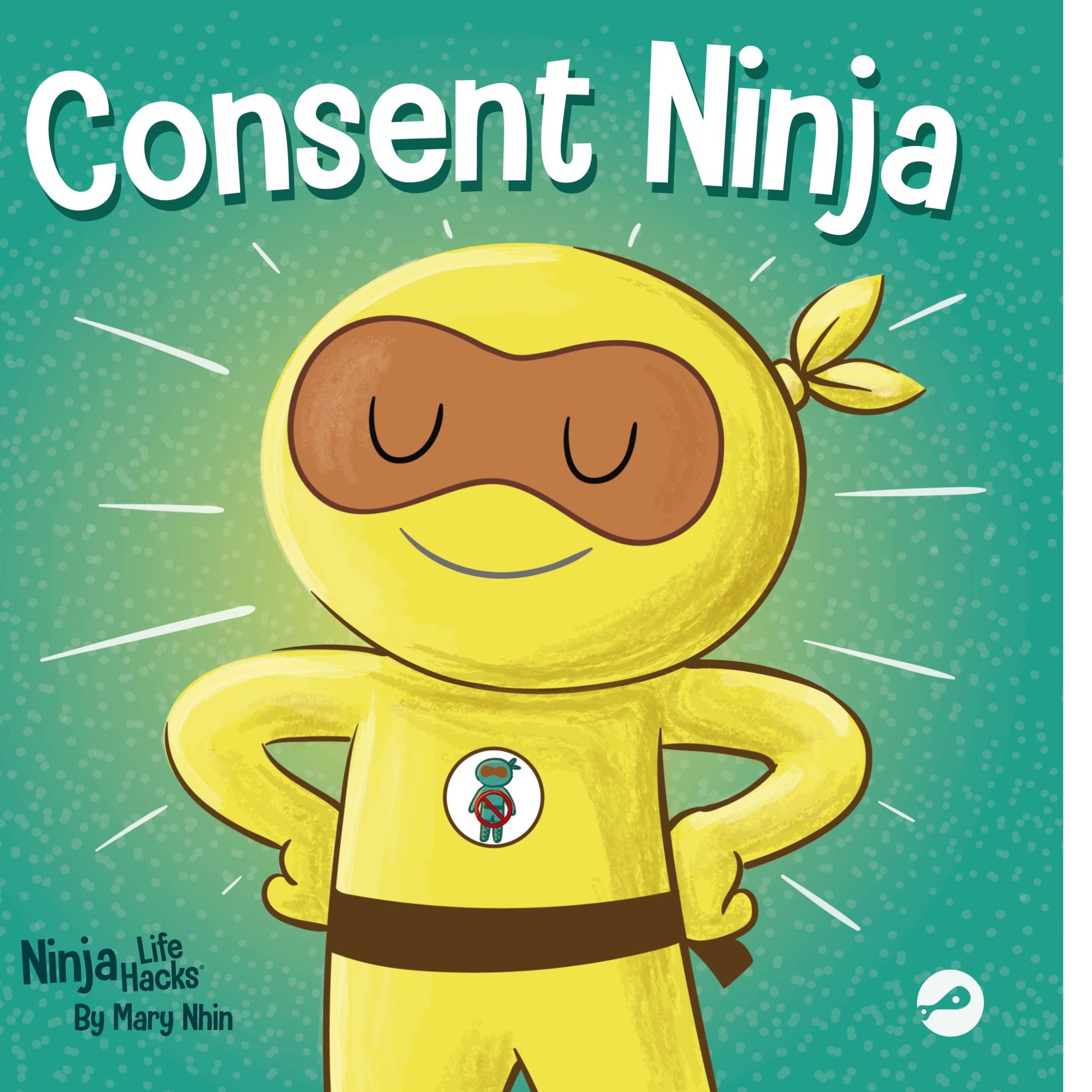 Cover: 9781637314364 | Consent Ninja | Mary Nhin | Taschenbuch | Englisch | 2022