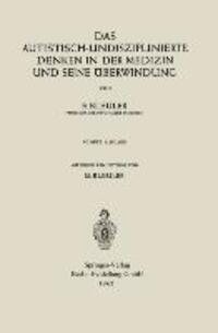 Cover: 9783662243954 | Das autistisch-undisziplinierte Denken in der Medizin und seine...