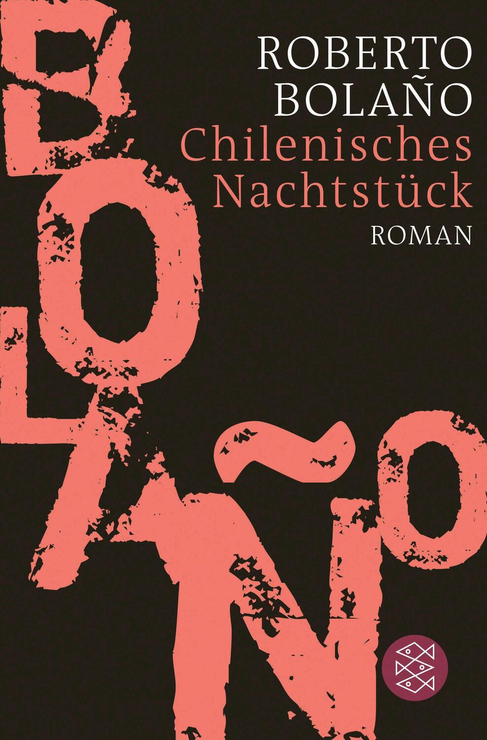 Cover: 9783596702879 | Chilenisches Nachtstück | Roberto Bolaño | Taschenbuch | 160 S. | 2020