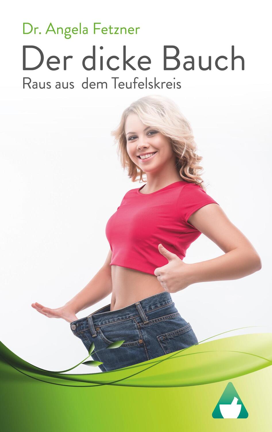 Cover: 9783743174450 | Der dicke Bauch - Raus aus dem Teufelskreis | Angela Fetzner | Buch