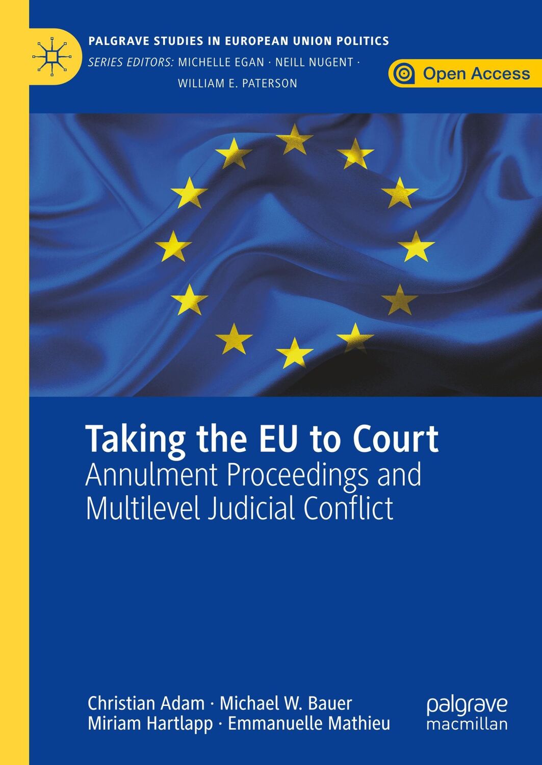 Cover: 9783030216283 | Taking the EU to Court | Christian Adam (u. a.) | Buch | xxi | 2019