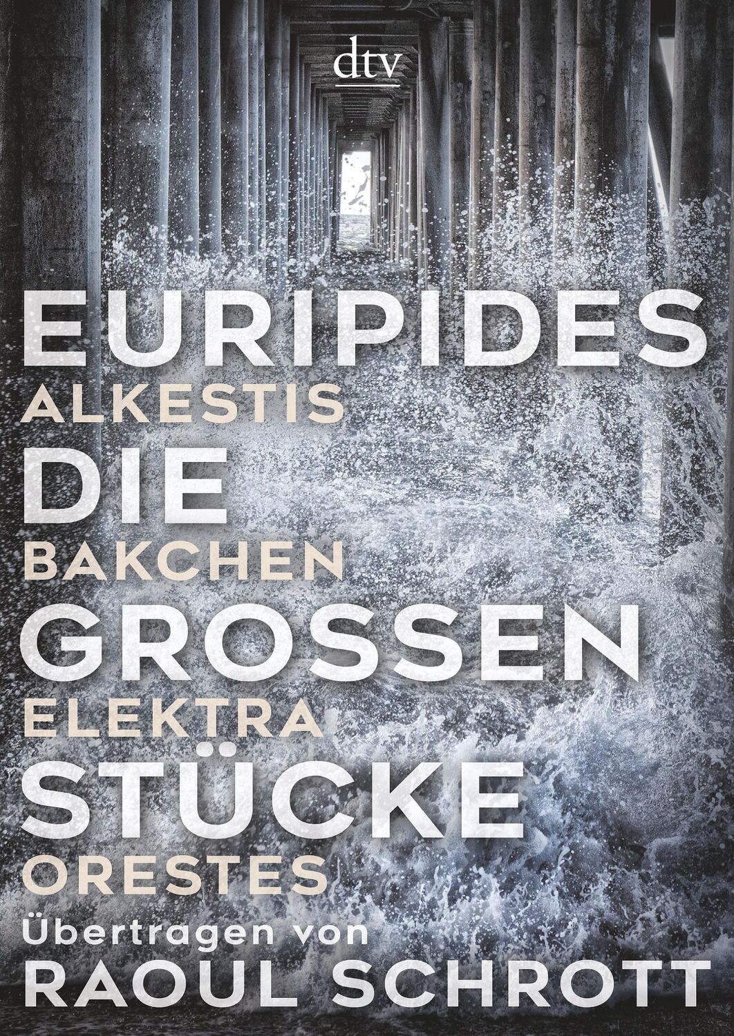 Cover: 9783423282314 | Die großen Stücke | Euripides | Buch | 408 S. | Deutsch | 2021