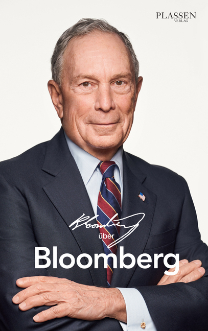 Cover: 9783864706578 | Bloomberg über Bloomberg | Michael Bloomberg | Buch | 2020