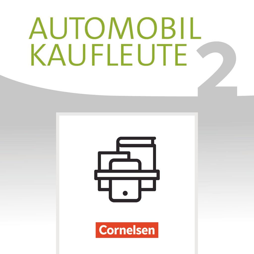 Cover: 9783064512900 | Automobilkaufleute Band 2: Lernfelder 5-8 - Fachkunde und Arbeitsbuch