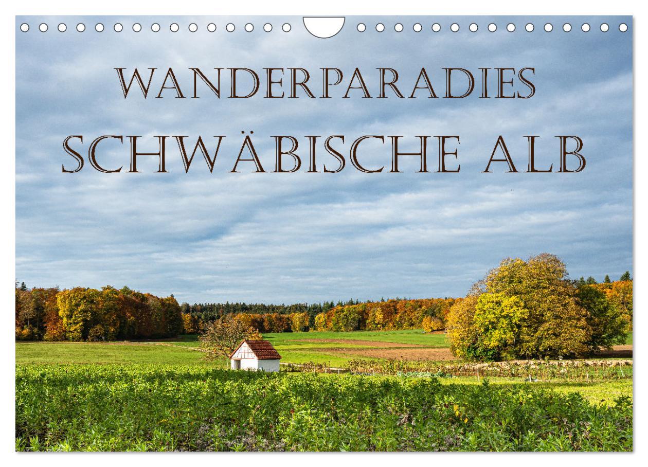 Cover: 9783383849749 | Wanderparadies Schwäbische Alb (Wandkalender 2025 DIN A4 quer),...