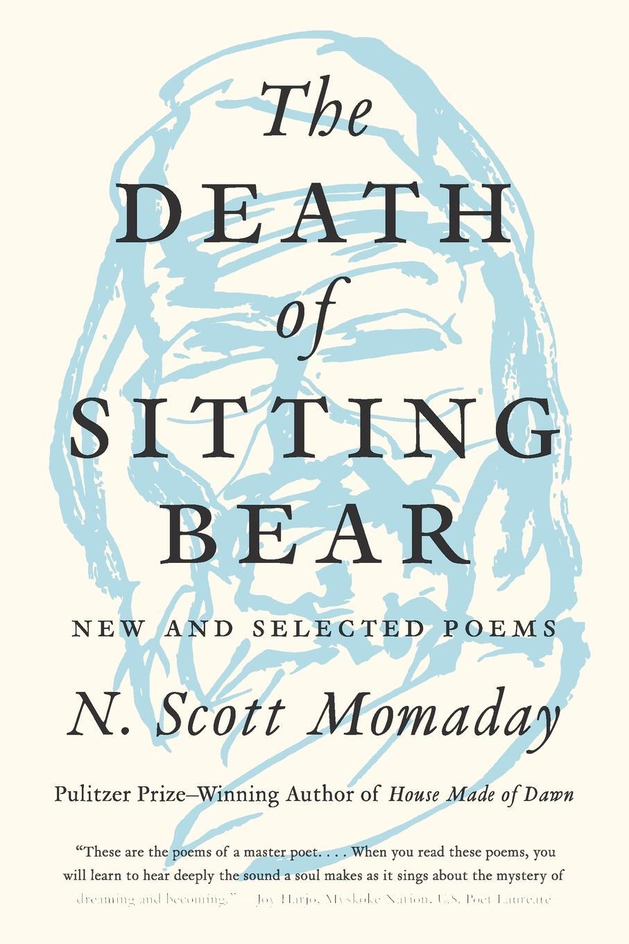 Cover: 9780062961167 | The Death of Sitting Bear | New and Selected Poems | N. Scott Momaday