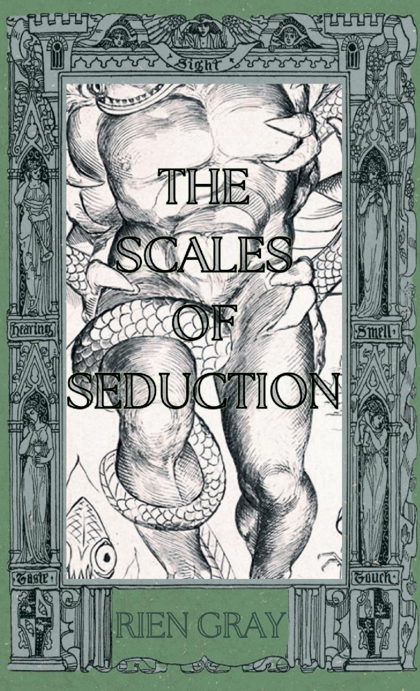 Cover: 9798330424924 | The Scales of Seduction | Rien Gray | Taschenbuch | Paperback | 2024