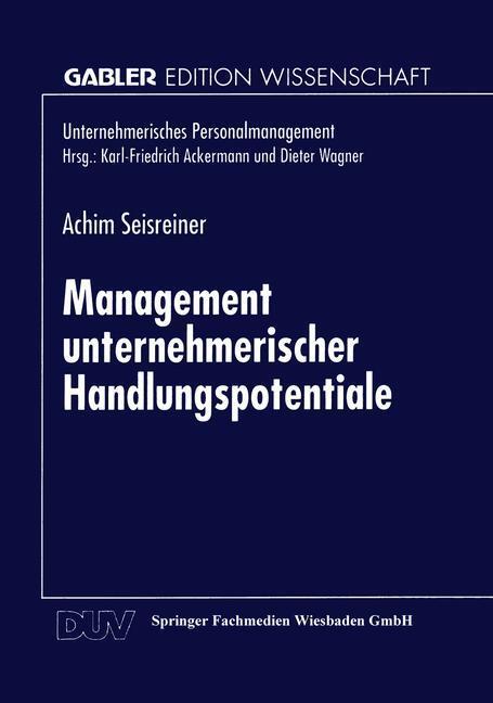 Cover: 9783824469826 | Management unternehmerischer Handlungspotentiale | Achim Seisreiner