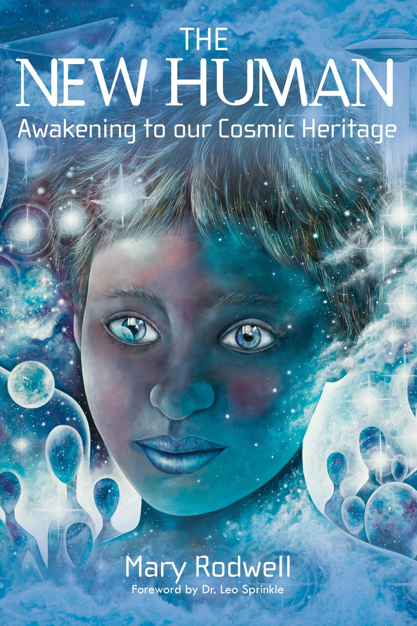 Cover: 9780980755510 | The New Human | Awakening to Our Cosmic Heritage | Mary Rodwell | Buch