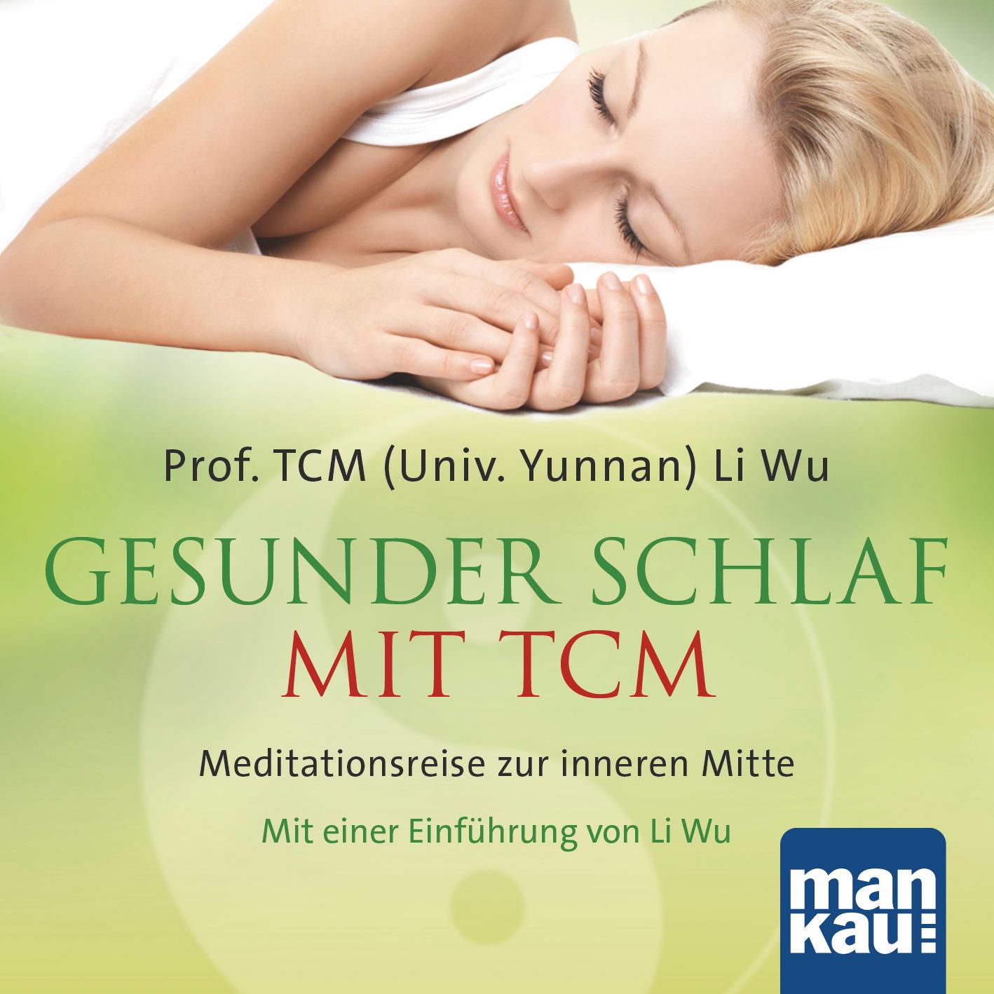 Cover: 9783863742171 | Gesunder Schlaf mit TCM (Audio-CD) | Prof TCM Li Wu | Audio-CD | 2015