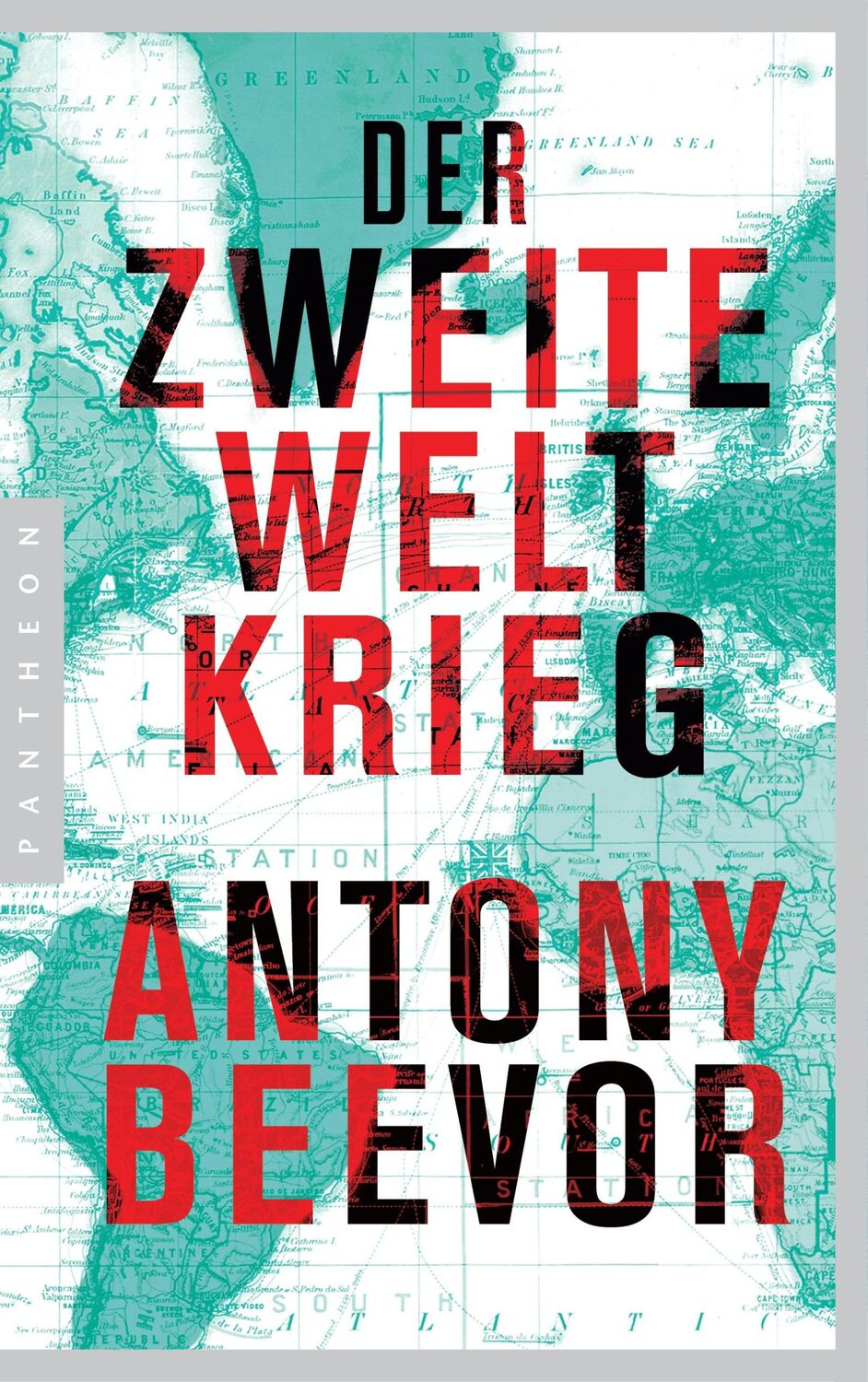 Cover: 9783570552865 | Der Zweite Weltkrieg | Antony Beevor | Taschenbuch | 976 S. | Deutsch