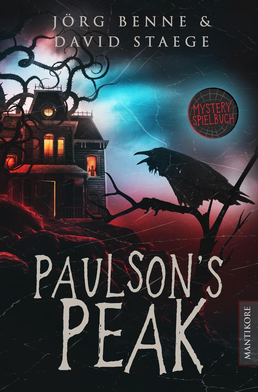 Cover: 9783961881390 | Paulson's Peak | Ein Mystery-Spielbuch | Jörg Benne | Taschenbuch