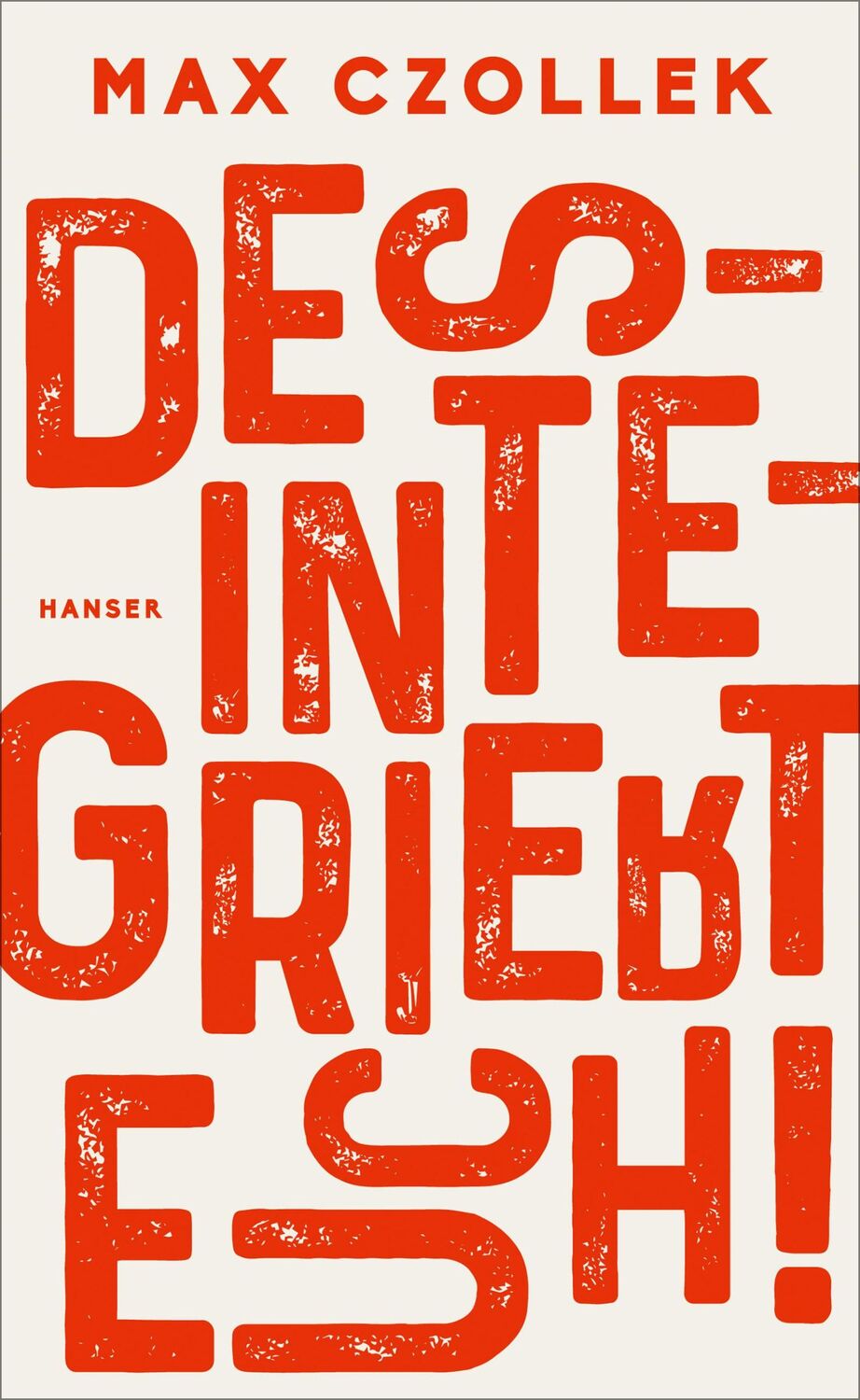 Cover: 9783446260276 | Desintegriert euch! | Max Czollek | Buch | 208 S. | Deutsch | 2018