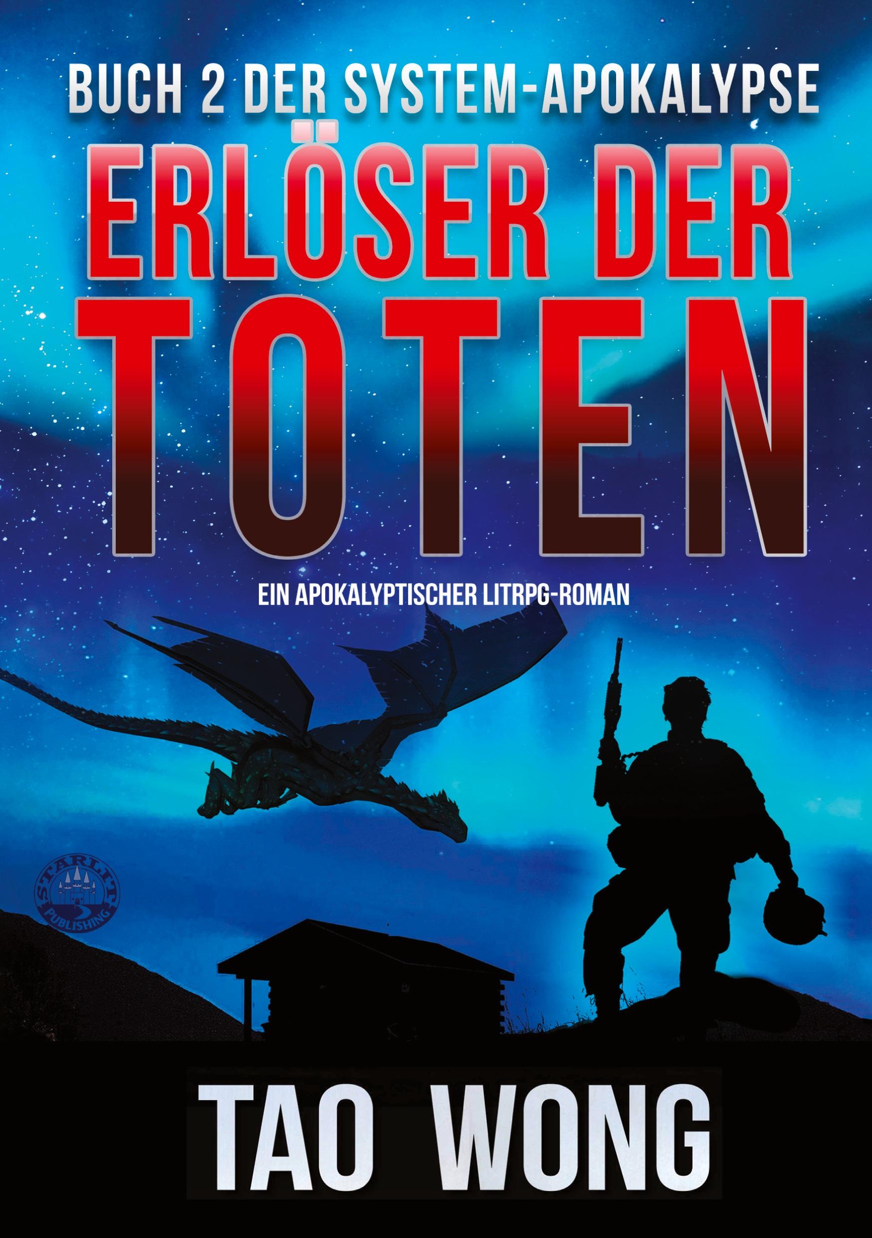 Cover: 9783754674680 | Erlöser der Toten | Ein LitRPG-Apokalypse Roman | Tao Wong | Buch