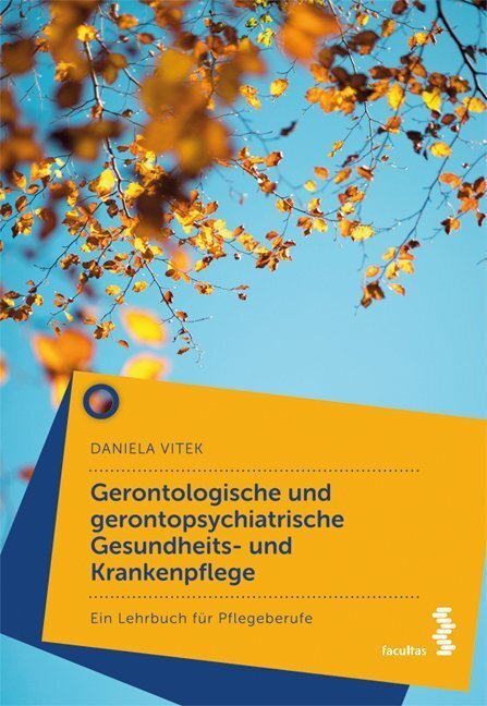 Cover: 9783708919430 | Gerontologische und gerontopsychiatrische Gesundheits- und...