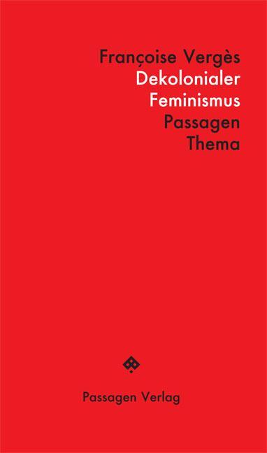 Cover: 9783709204283 | Dekolonialer Feminismus | Françoise Vergès | Taschenbuch | 152 S.