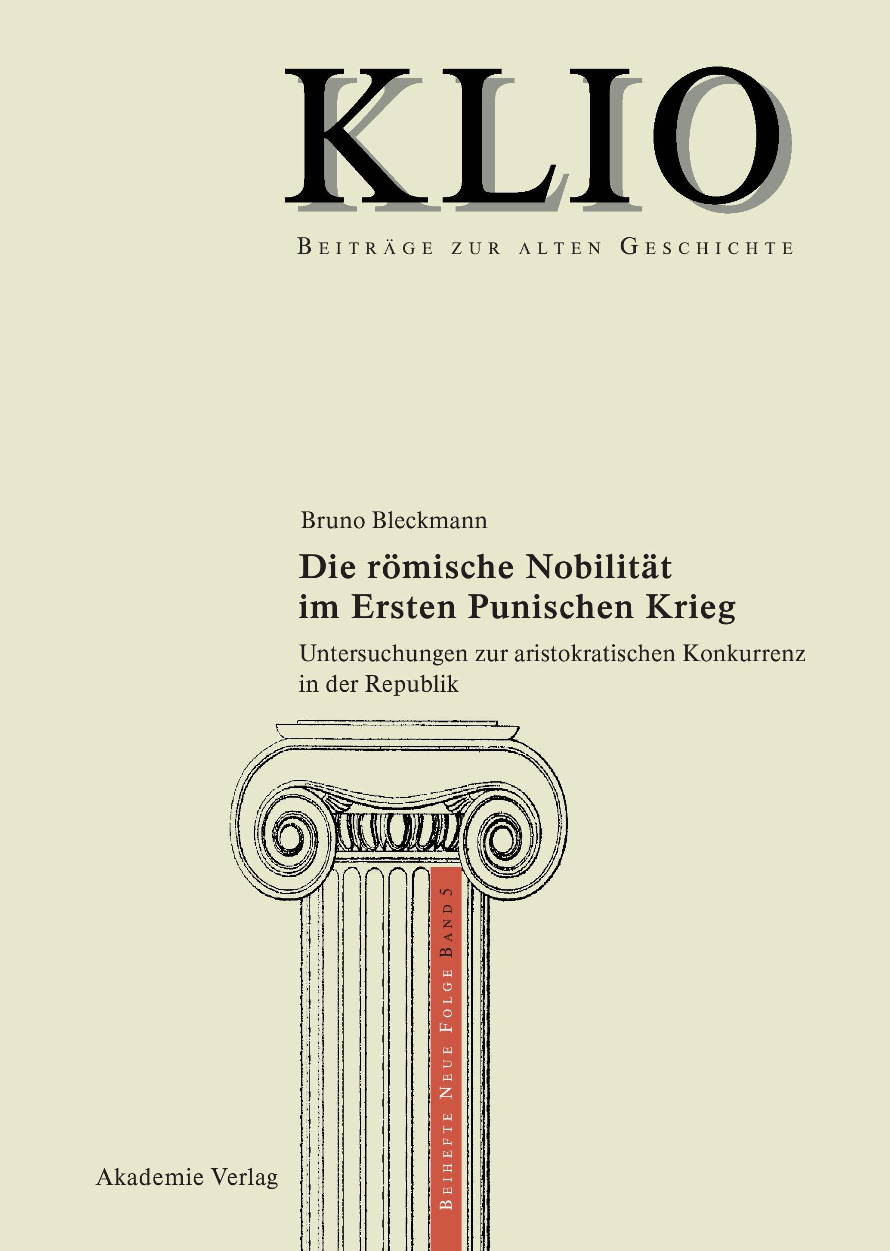 Cover: 9783050037387 | Die römische Nobilität im Ersten Punischen Krieg | Bruno Bleckmann