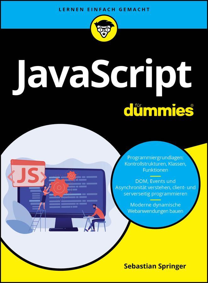 Cover: 9783527720644 | JavaScript für Dummies | Sebastian Springer | Taschenbuch | 400 S.