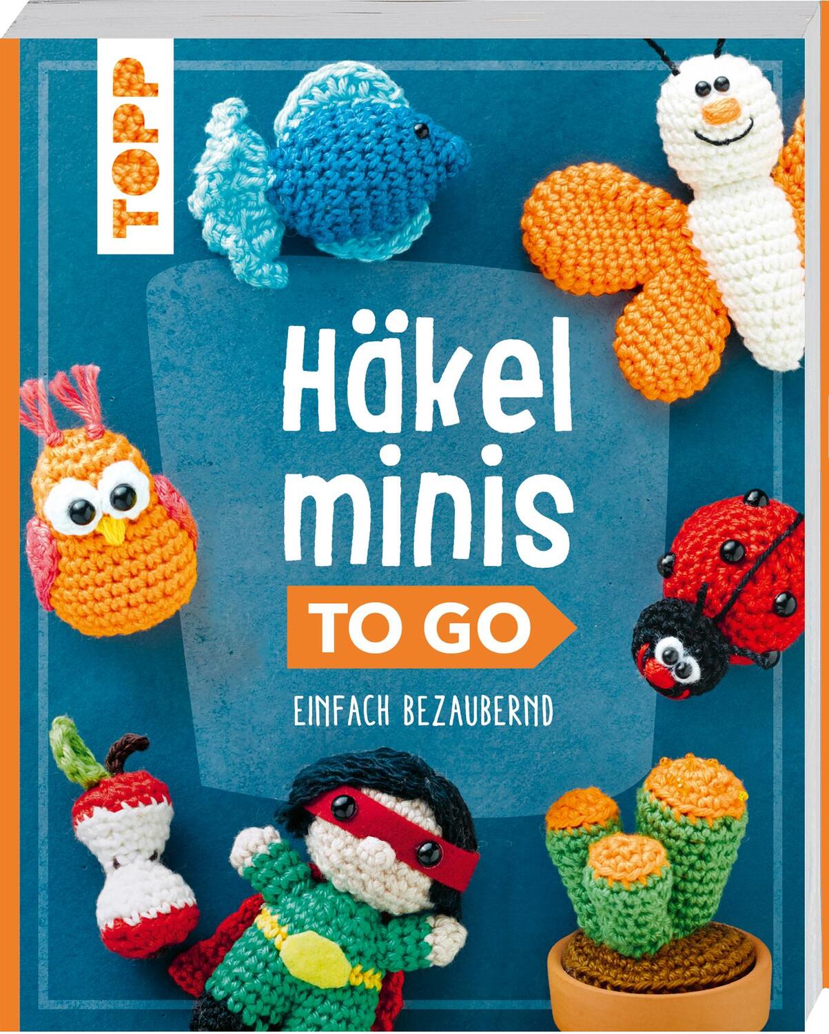 Cover: 9783735870179 | Häkelminis to go | Einfach bezaubernd | Stefanie Brych (u. a.) | Buch