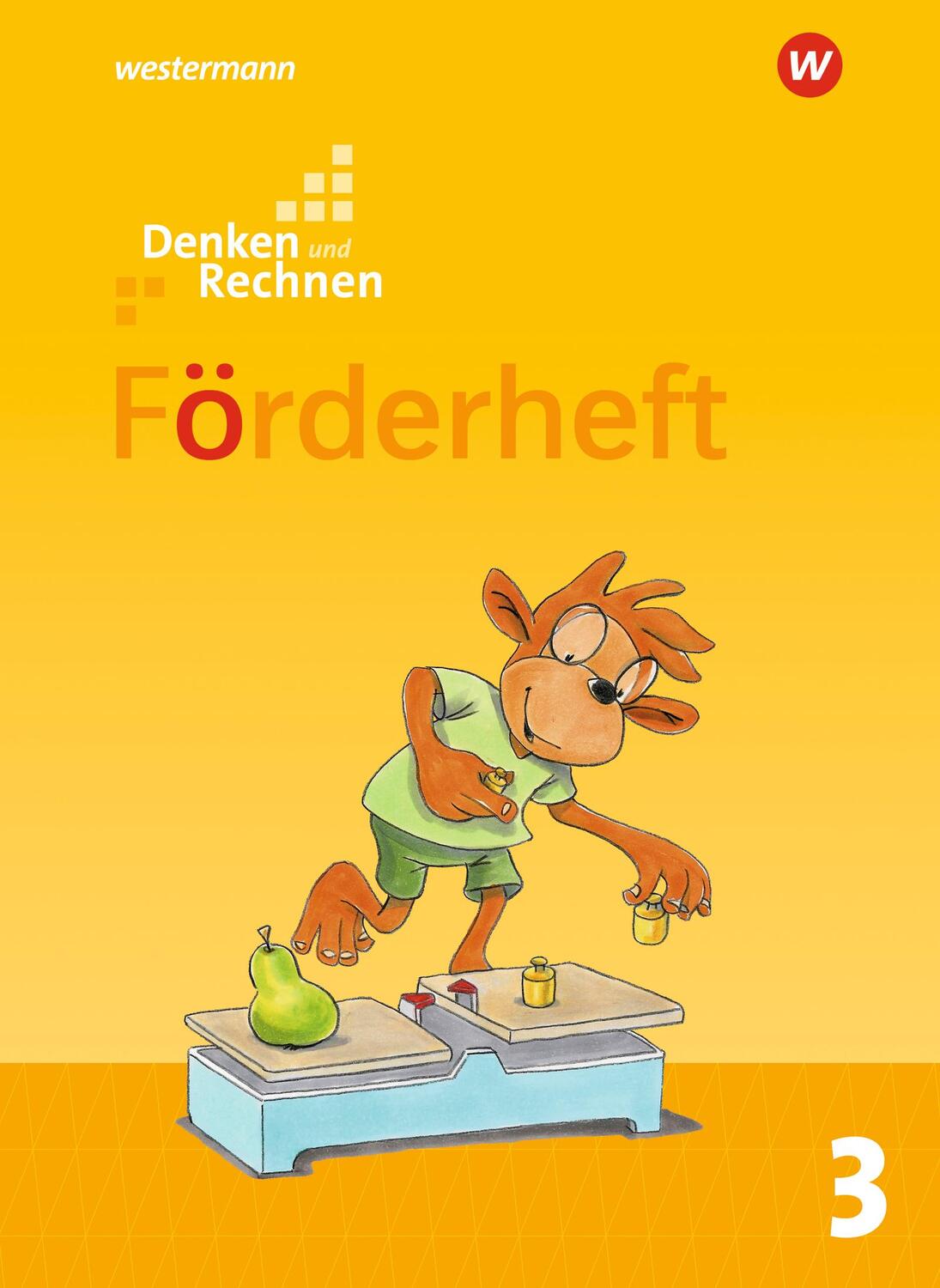 Cover: 9783141265231 | Denken und Rechnen 3. Förderheft. Allgemeine Ausgabe | Ausgabe 2017