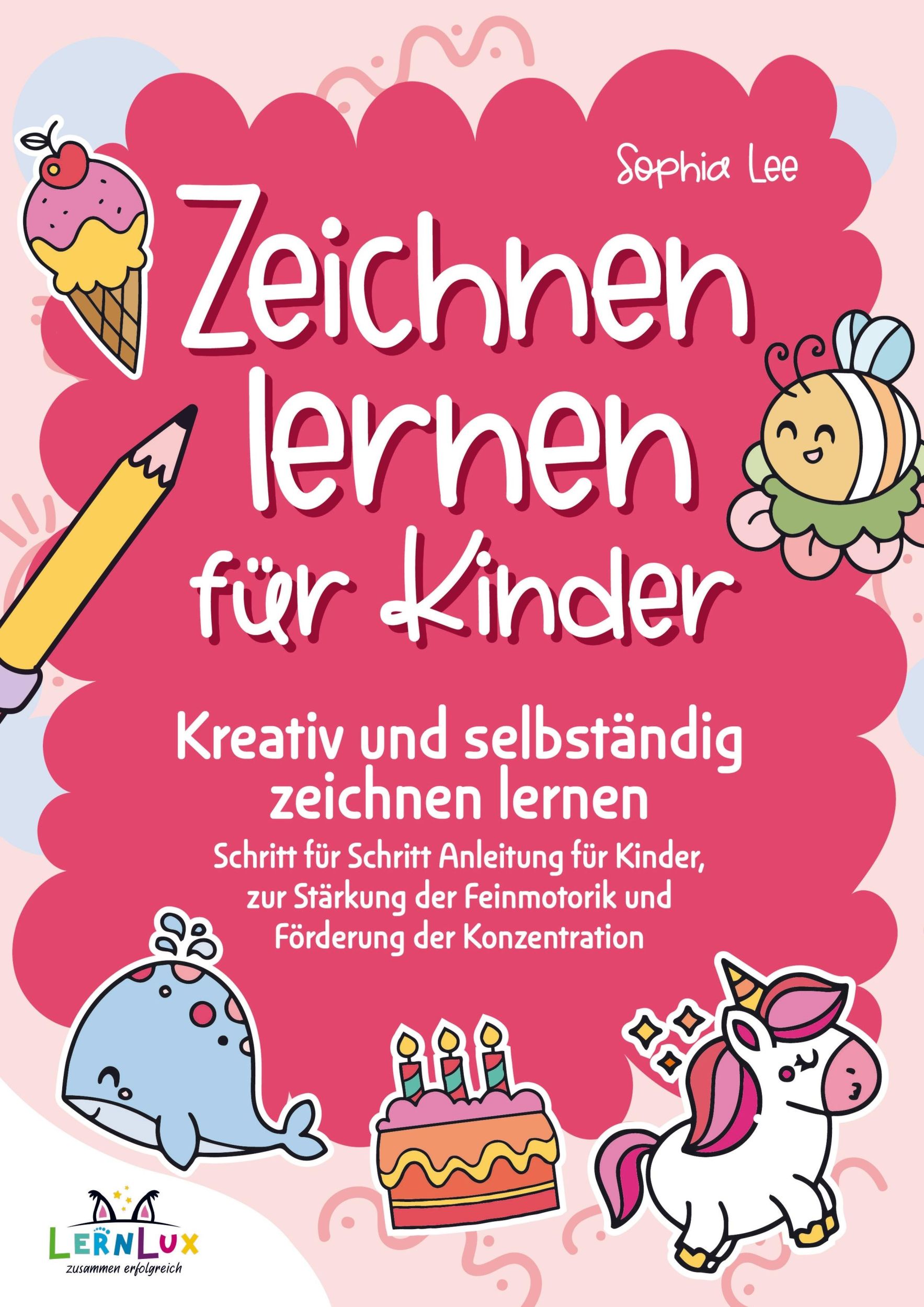 Cover: 9789403717692 | Zeichnen lernen für Kinder | Nadine Wagner LernLux Verlag | Buch